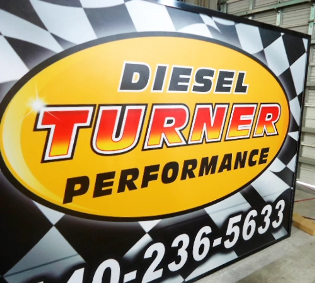 A 6 by 8 foot double-sided sign with full-colour custom graphics reading “Turner Diesel Performance”